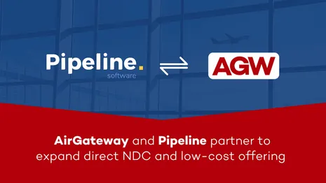AirGateway and Pipeline Partner to Deliver direct NDC and Low-cost Content via Orbis Booking engine