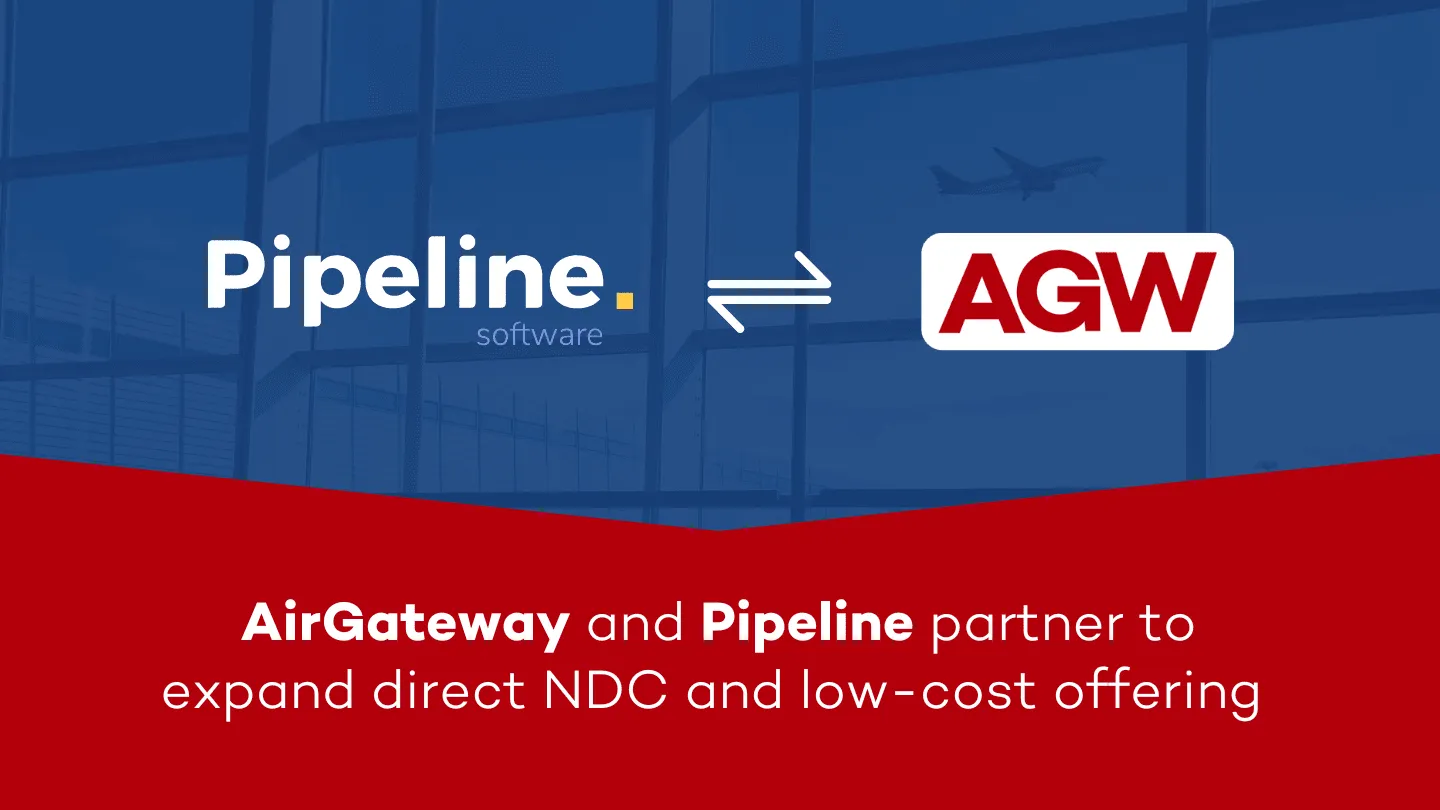 AirGateway and Pipeline Partner to Deliver direct NDC and Low-cost Content via Orbis Booking engine