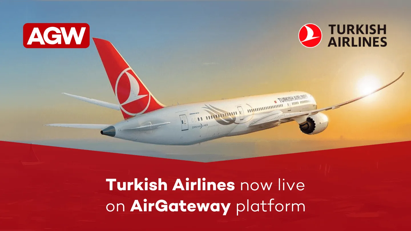 Turkish Airlines now live on AirGateway platform